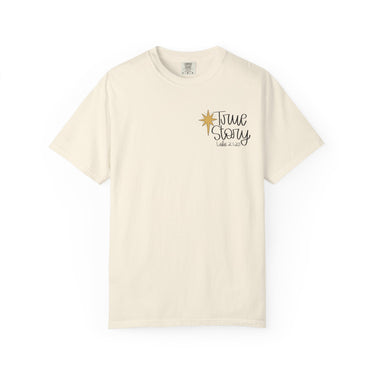 True Story Tee